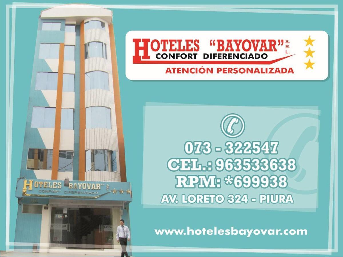 Hotel Bayovar Piura Kültér fotó